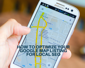 How to Optimize Your Google Map Listing for Local SEO